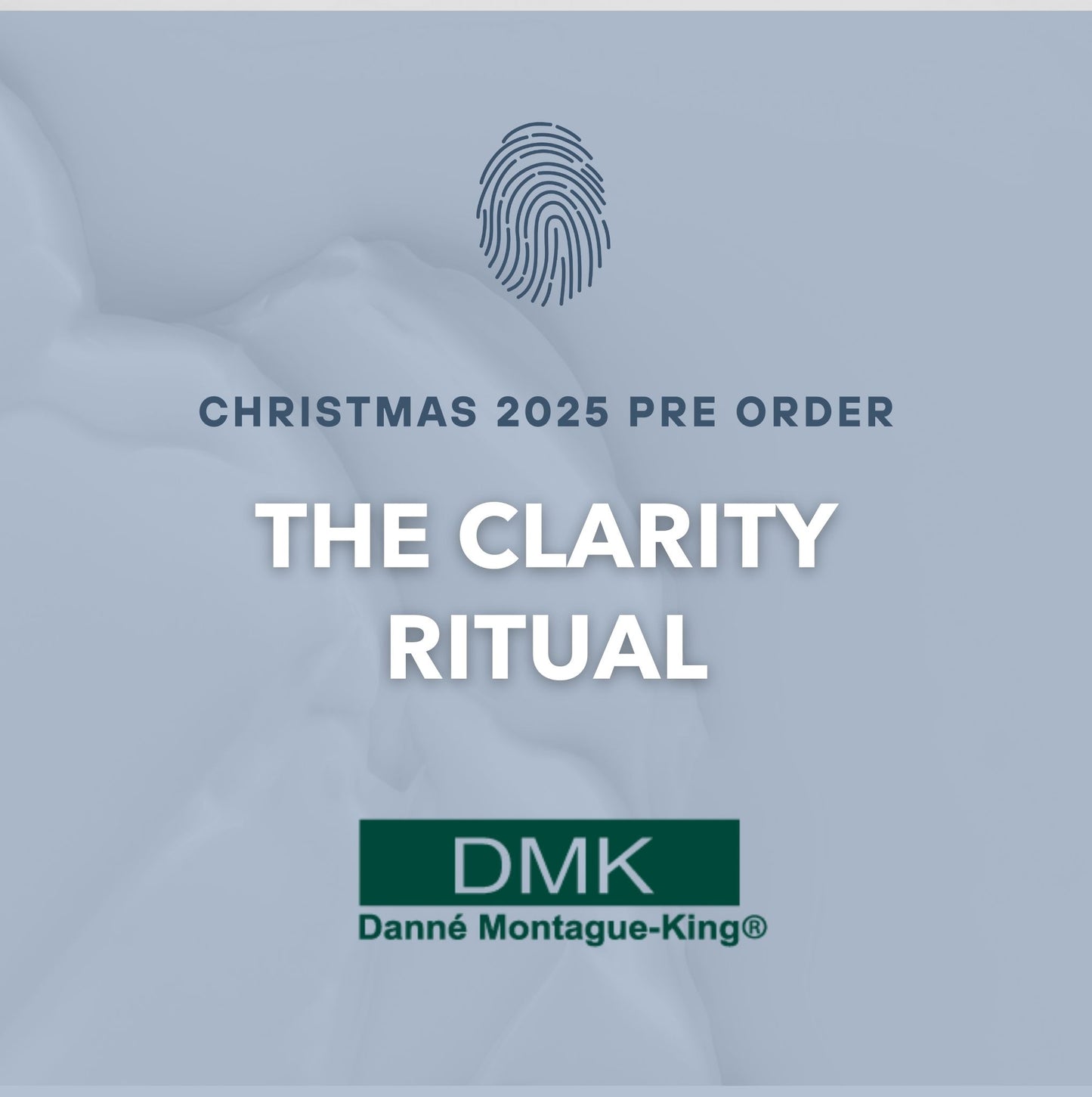DMK The Clarity Ritual