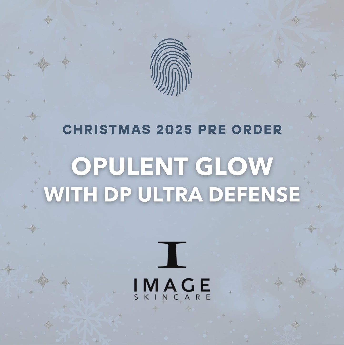 Opulent Glow with DP Ultra Defense