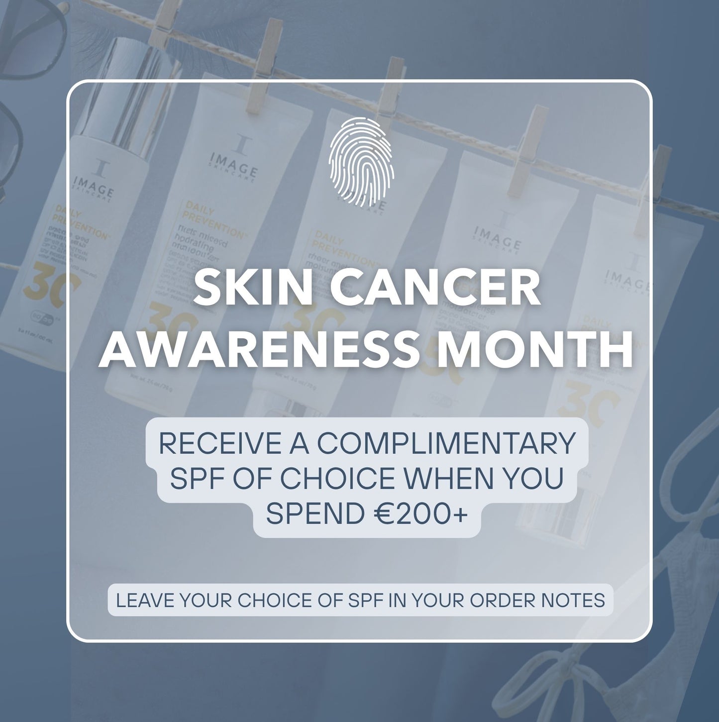 Free SPF When You Spend €200