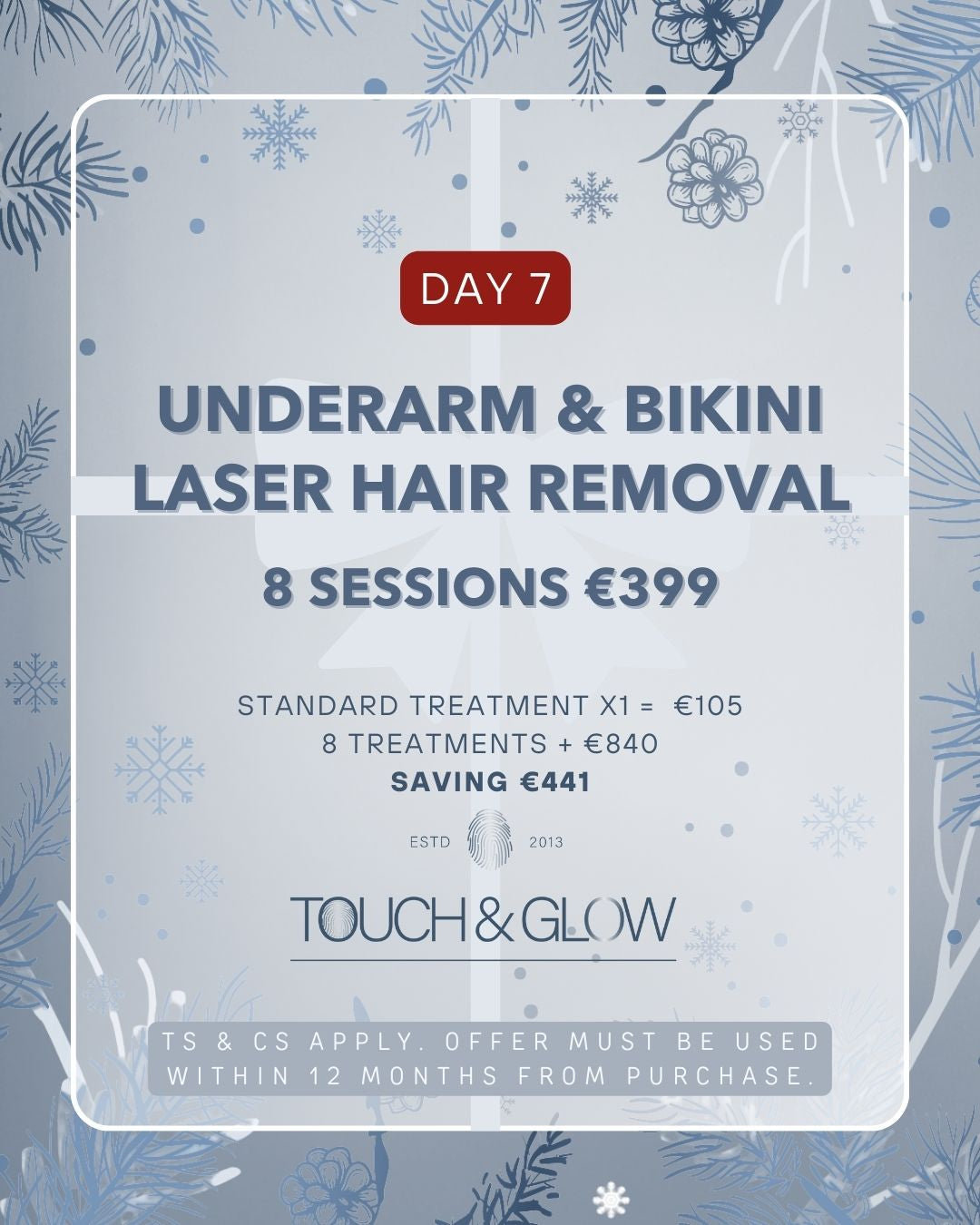 DAY 7 - UNDERARM & BIKINI LASER HAIR REMOVALX8