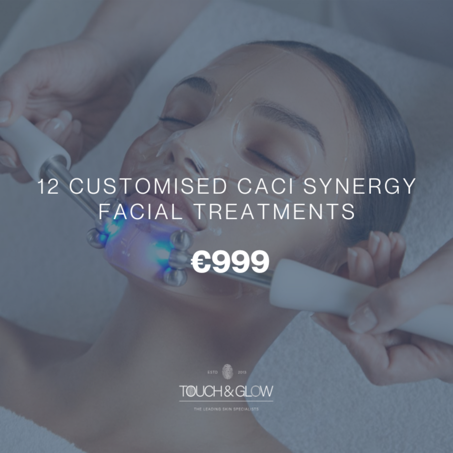 12 Customised Caci Synergy Treatments