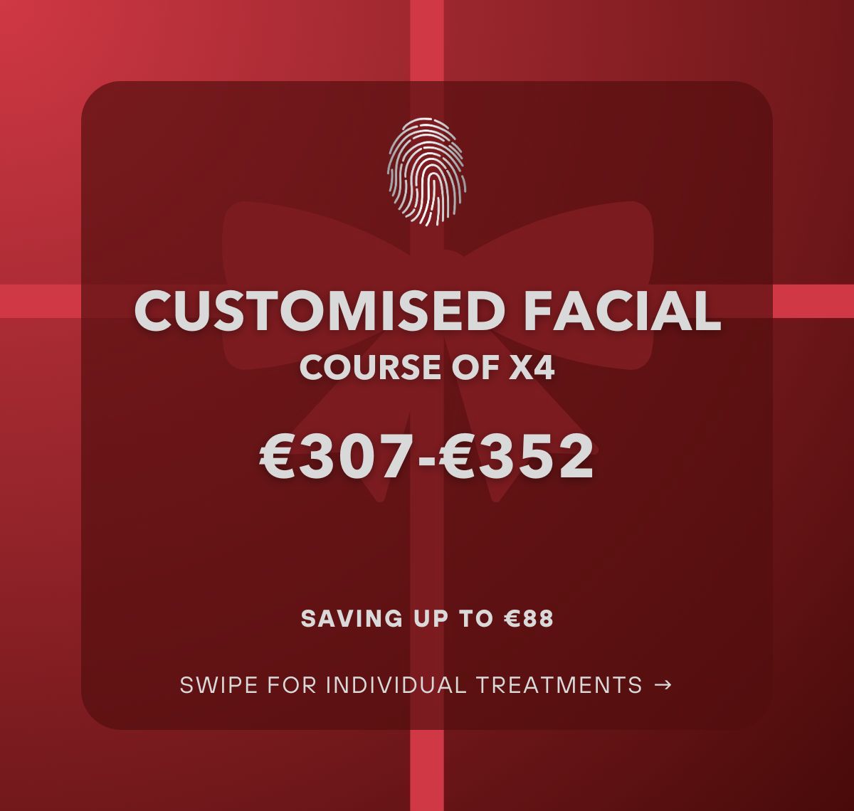 Course of x4 Customised Facials