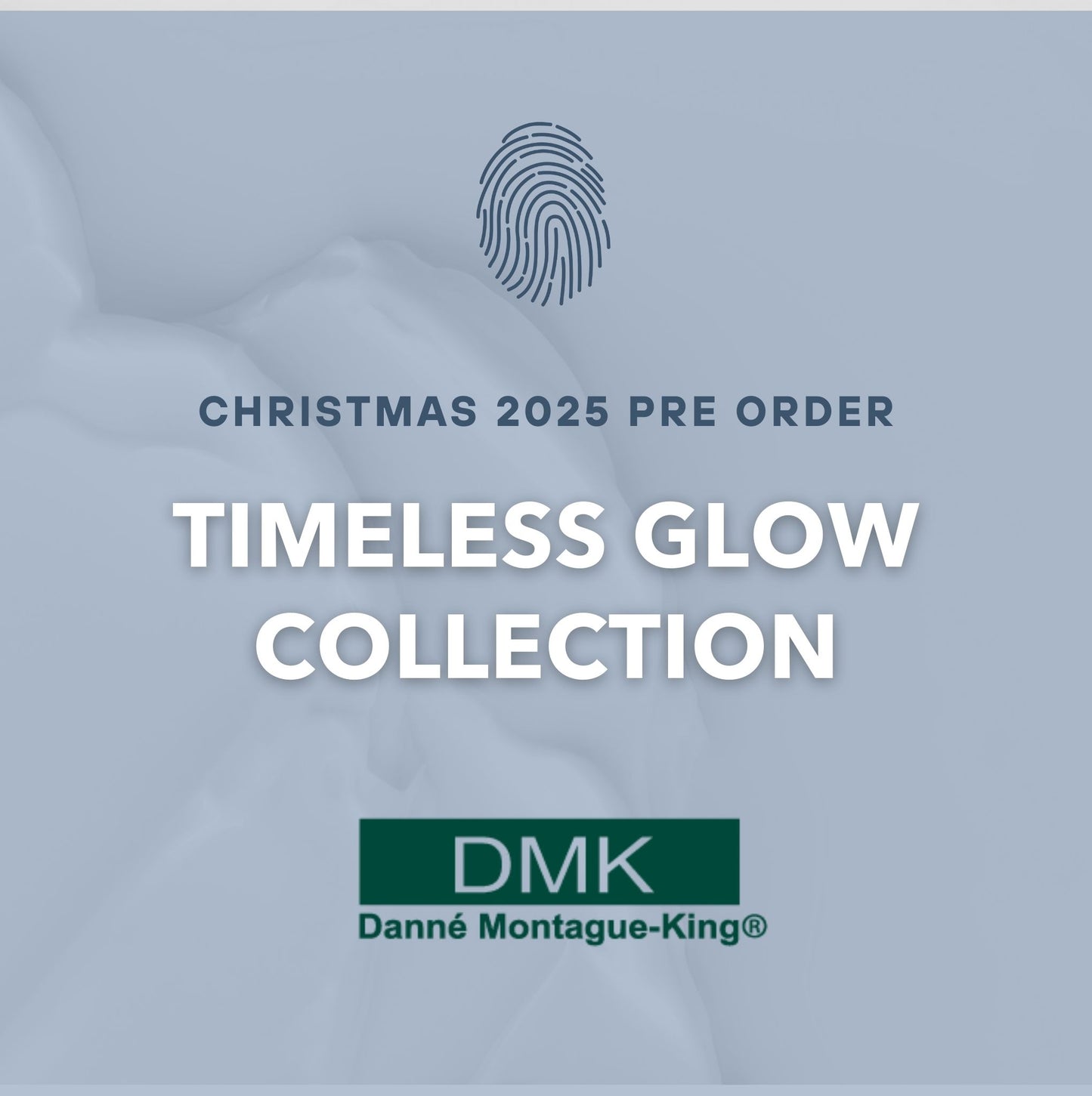 DMK Timeless Glow Collection