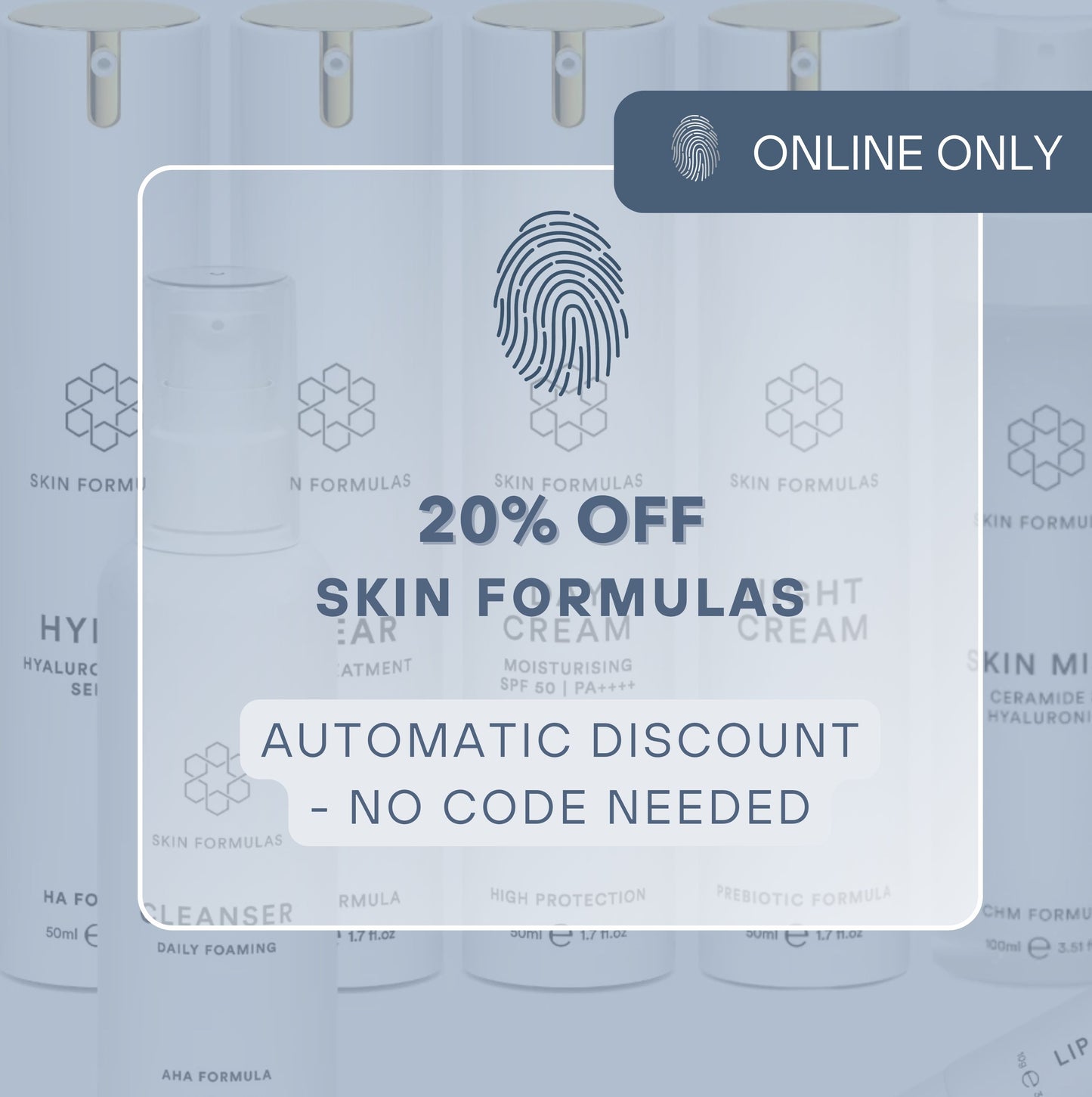 20% OFF SKIN FORMULAS