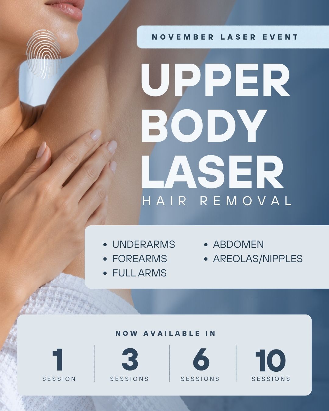 November Laser Event | Upper Body Laser Hair Removal