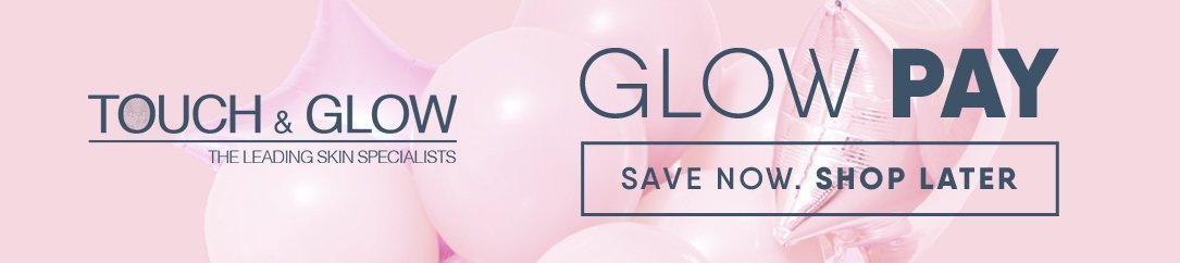 Glow Pay - Touch & Glow Skin And Laser